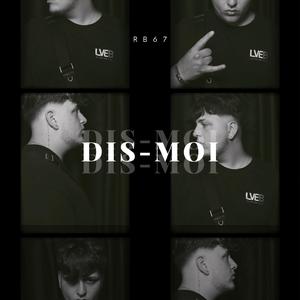 Dis-moi
