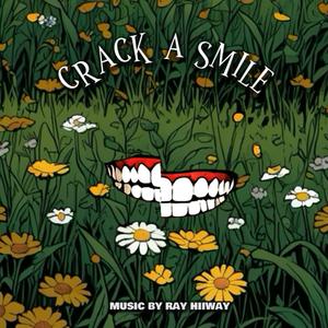Crack A Smile