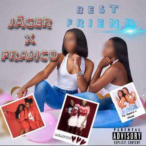 Bestfriend (feat. FRANCO)