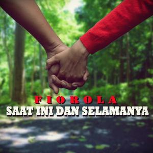 Saat Ini Dan Selamanya