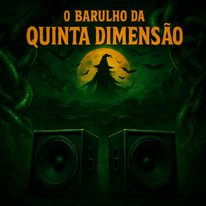 O BARULHO DA QUINTA DIMENSÃO