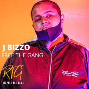 FREE THE GANG (feat. J BIZZO)