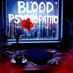 Blood Psychopatho