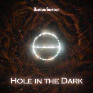 Hole in the Dark