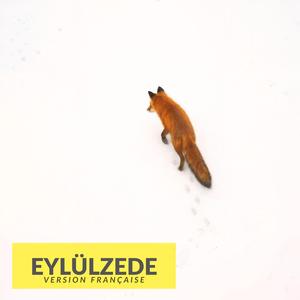 Eylülzede (Version Française)