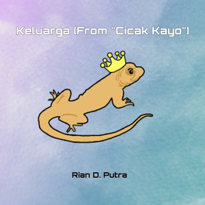 Keluarga (From "Cicak Kayo")