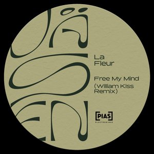 Free My Mind (William Kiss Remix)