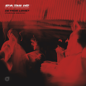 Is This Love? (Farius Extended Remix)