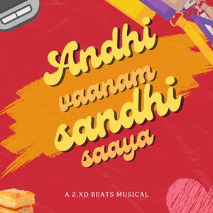 Andhi Vaanam Sandhi Saaya