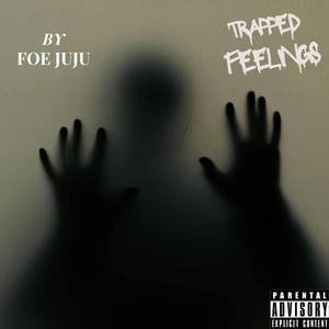 TRAPPED FEELINGS (feat. Broimsuperman)
