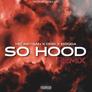 So Hood (Remix)