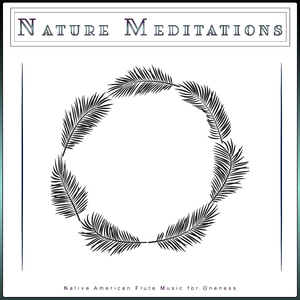 Native American Meditations