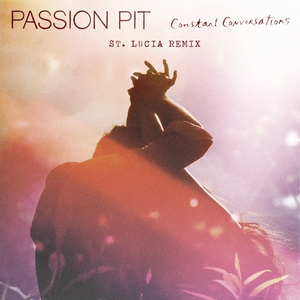 Constant Conservations (St. Lucia Remix)