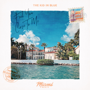 Feel You Close To Me