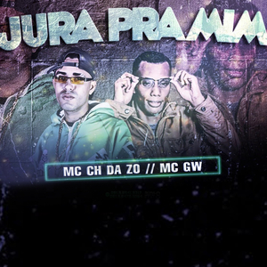 Jura pra Mim (feat. MC GW & Mc Gw)
