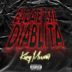 Ella e' mi diablita (feat. benjitalkapone)
