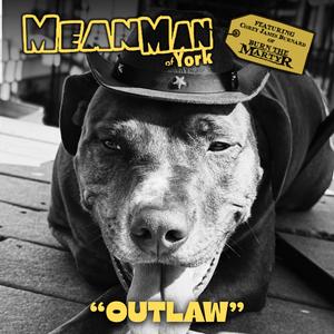 Outlaw (feat. MeanMan of York)