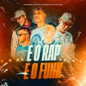 É o Rap É o Funk