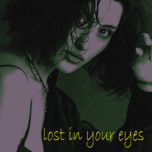 Lost in your eyes