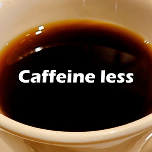 カフェインレス