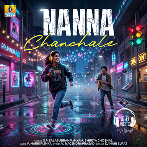 Nanna Chanchale (Lofi Mix)