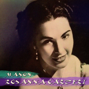 Manon, Act II: "Ebben! Lo Deggio! - Addio, O Nostro Picciol Desco - E Lui! Che Il Mio Pallor - Oh, Dolce Incanto...Chiudo Gli Occhi E Nel Pensier"