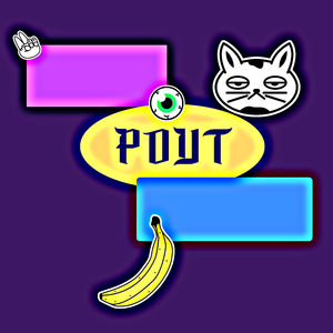 Pout