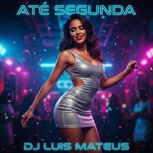 Até Segunda