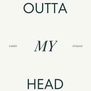 Outta My Head