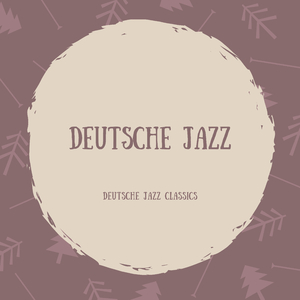 Deutsche Jazz