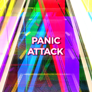 PANIC ATTACK