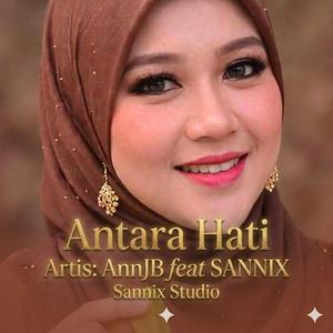 Antara Hati (feat. SANNIX)