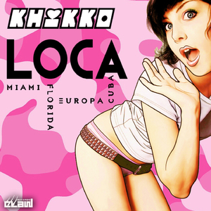 Loca (Extended Mix)
