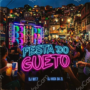 Festa Do Gueto (Remix)