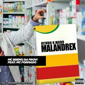 Ativou o Modo Malandrex (feat. Mc Formado)