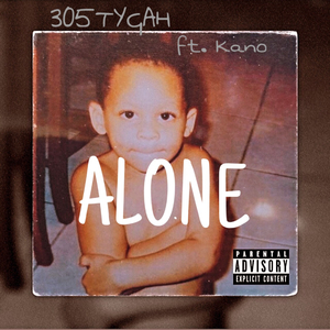 Alone (feat. Kano)