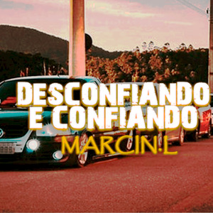 Desconfiando e Confiando