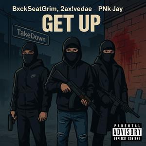 Get Up (feat. 2axtiveDae & PNK Jay)