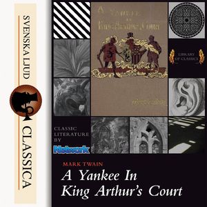 A Yankee at the Court of King Arthur, Chapter 39