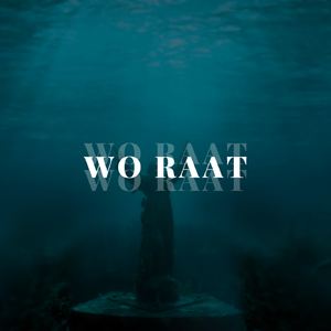 Wo Raat