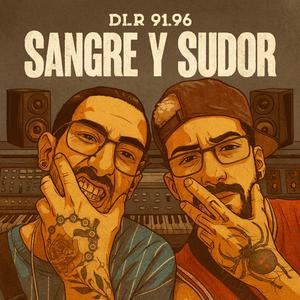 SANGRE Y SUDOR