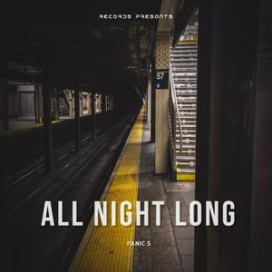 All night long