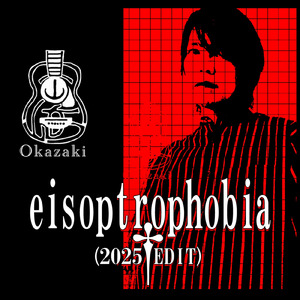 eisoptrophobia (2025 EDIT)