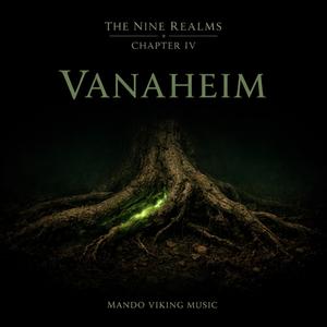 VANAHEIM (Chapter IV)