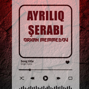 Ayrılıq Şerabı