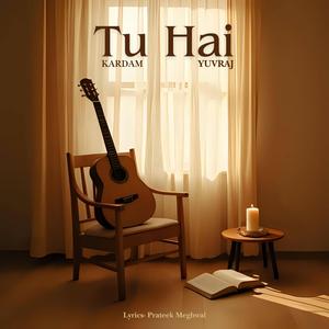 Tu Hai (feat. Yuvraj)