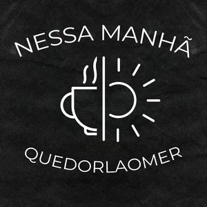 Nessa Manhã