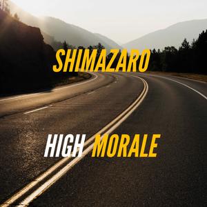 HIGH MORALE