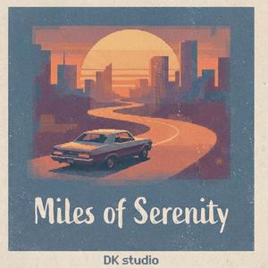 Miles of Serenity