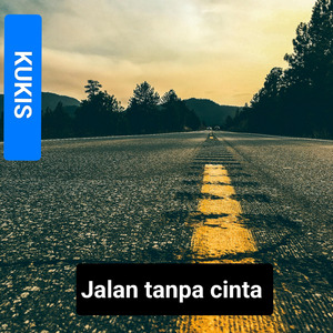 Jalan tanpa cinta (Remastered 2024)